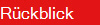 Rckblick